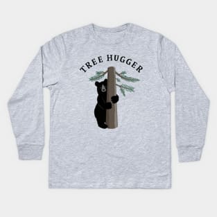 Tree Hugger Black Bear Environmental Forest Wild Life Kids Long Sleeve T-Shirt